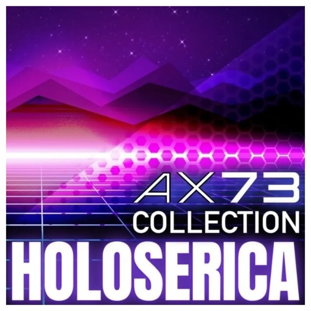 AX73 Holoserica Collection