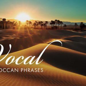 Moroccan Vocal Phrases