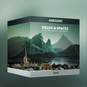 Boom Fields & Spaces: Outdoor IRs AMBISONIC