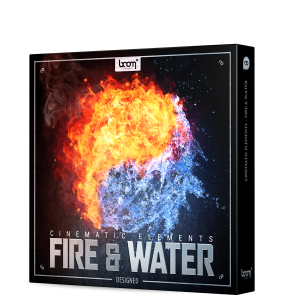 Boom Cinematic Fire & Water Designed