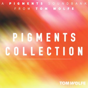 Tom Wolfe Pigments Collection