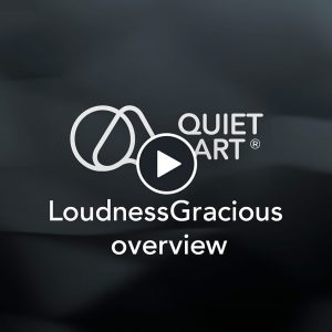 LoudnessGracious