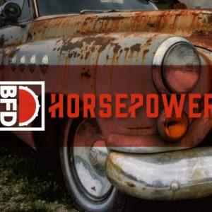 BFD HORSEPOWER