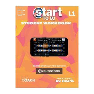 Start To Dj Workbook Orange Level 1 Rekordbox Mobile
